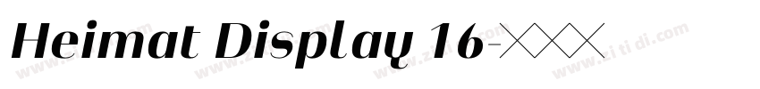 Heimat Display 16字体转换 Heimat Display 16字体转换